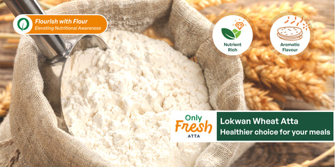 Lokwan Wheat Atta A Healthier Choice for Your Meals